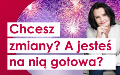 Jak przygotować się mentalnie do zmiany?