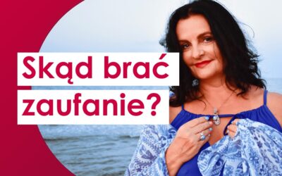 Skąd brać zaufanie?